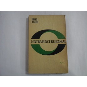 CONTRAPUNCT  REGIZORAL  -  Serghei  IUTKEVICI    